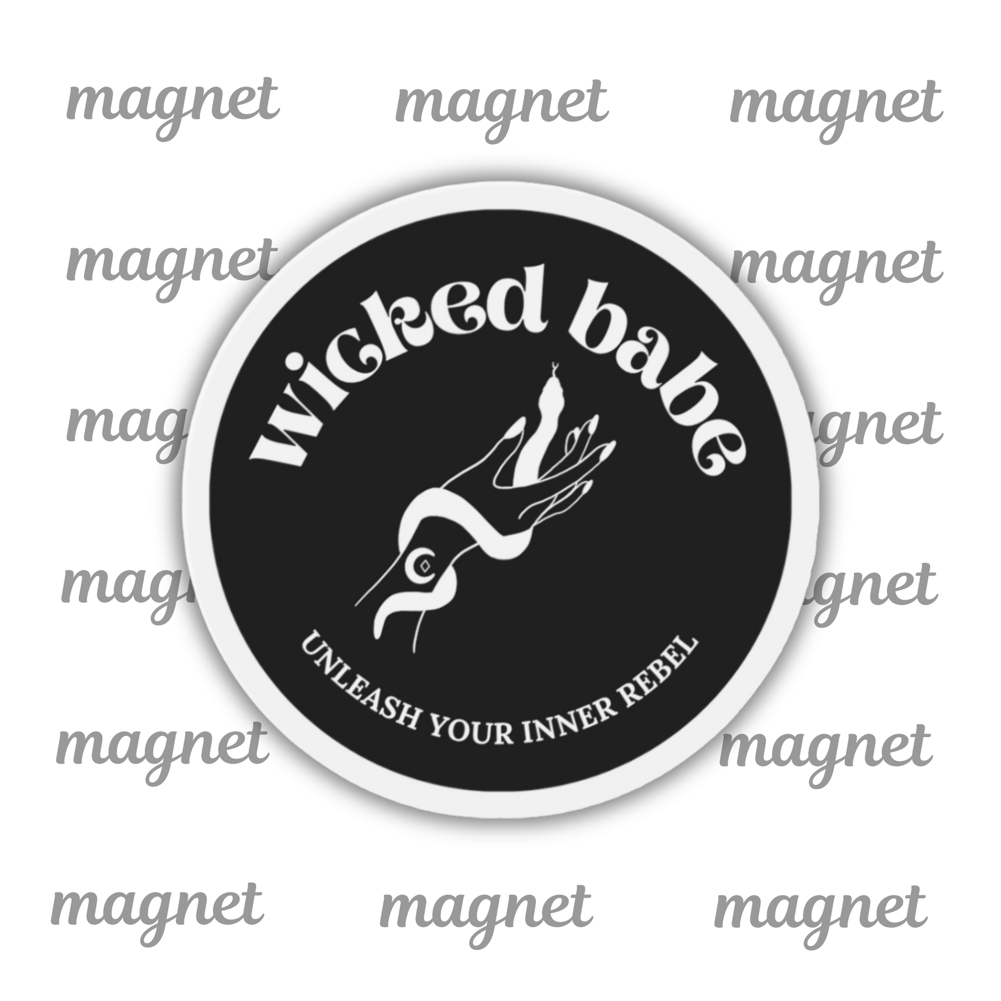Charcoal circular refrigerator magnet with 'wicked babe' hand with serpent logo in white with a white border